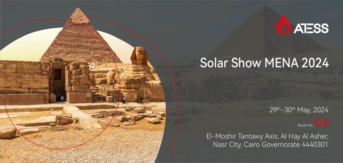 AtessPower's tweet image. Join #ATESS at #SolarShowMENA 2024! Visit Booth C4 to explore our advanced energy solutions to meet your energy needs. 
🗓️ Date: 29th-30th May,2024
📍 Booth No.: C4 
🌍 Location: El-Moshir Tantawy Axis, Al Hay Al Asher, Nasr City, Cairo Governorate,4440301
#SolarstorageLiveMENA