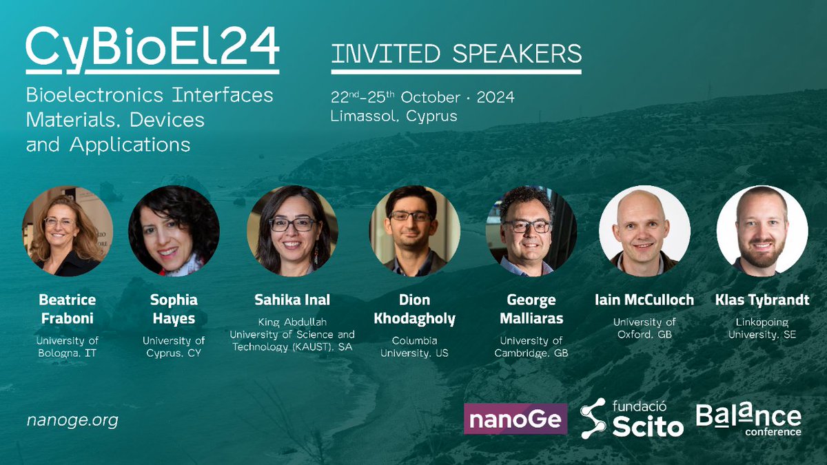 ❇️Delve into multimodal neural interface, biosensors for healthcare and in-vitro models at the Bioelectroncs Interfaces: Materials, Devices and Applications #CyBioEl24 @nanoGe_Conf. 📍Limassol, Cyprus 🗓️22nd-25th October 2024 ➡️Submit an oral abstract: nanoge.org/CyBioEl/home