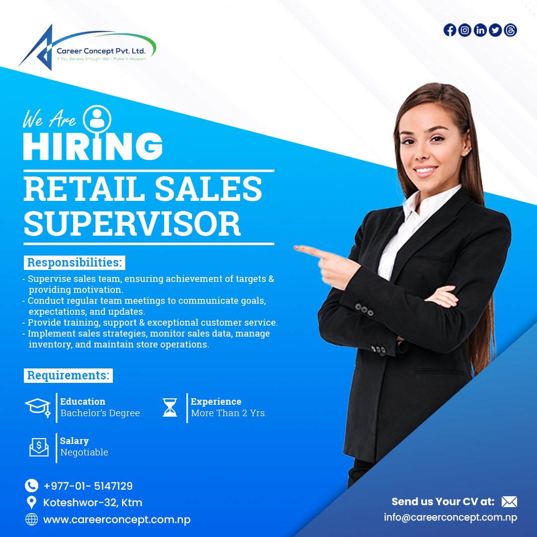 We Are Looking For an Retail Sales Supervisor
Interested Candidates can send their CV at: info@careerconcept.com.np
..
..
#jobsearch #HotJob #hiringnow #nowhiring #jobseekers #jobsearch #jobhunt #careerchat #jobposting #jobhuntchat #recruiting #careers #careerchange #dreamjob