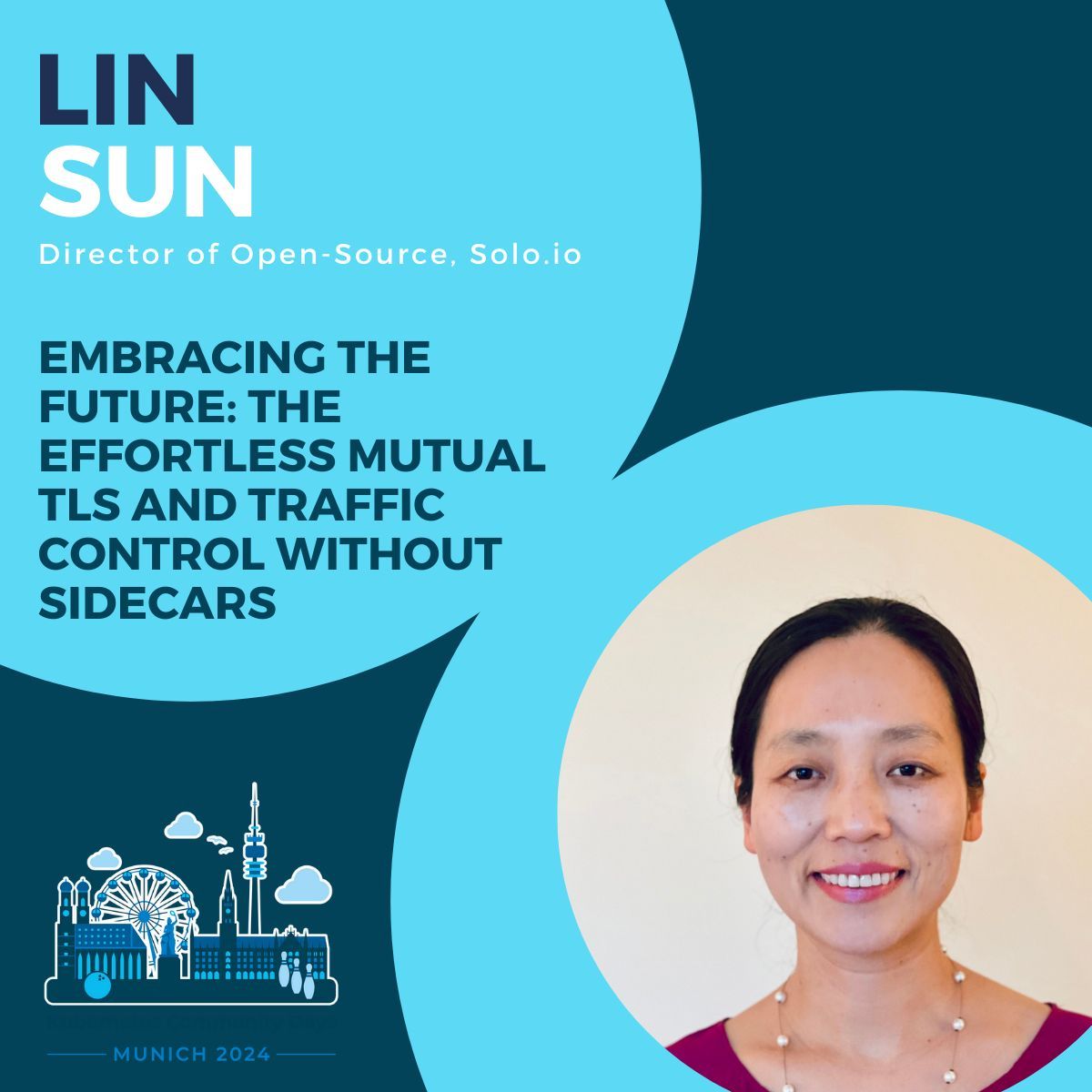 🔐 Excited to welcome @linsun_unc to KCD 2024! 🚀 Join her session, 'Embracing the Future: The Effortless Mutual TLS and Traffic Control Without Sidecars.' #kcdmunich #SpeakerAnnouncement