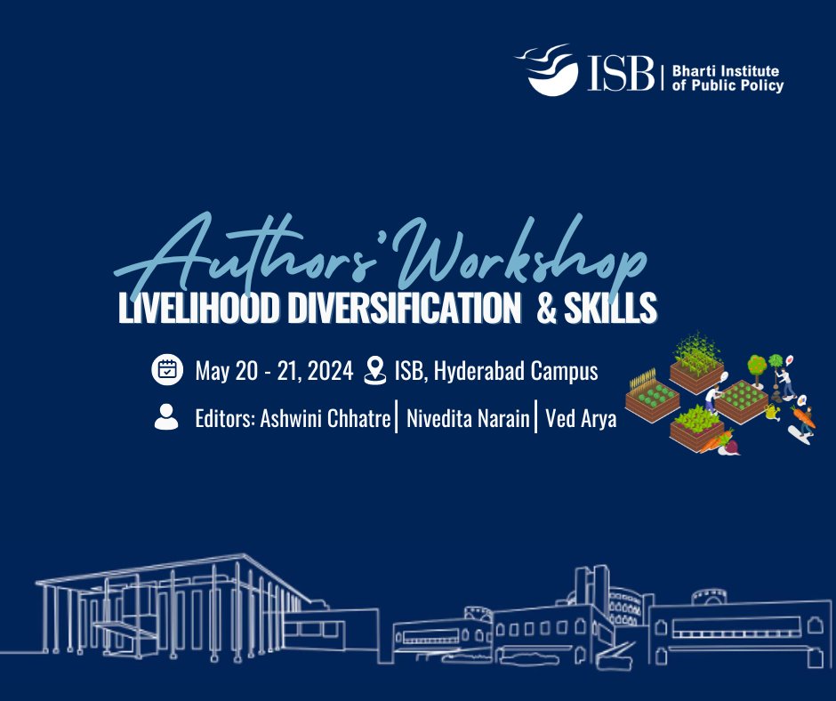 Upskilling for a brighter future! @BIPP_ISB's two-day workshop on 'Livelihood Diversification and Skills' is happening May 20-21 @ISBedu, #Hyderabad Campus. Stay tuned for details tomorrow! #livelhooddiversification #skills