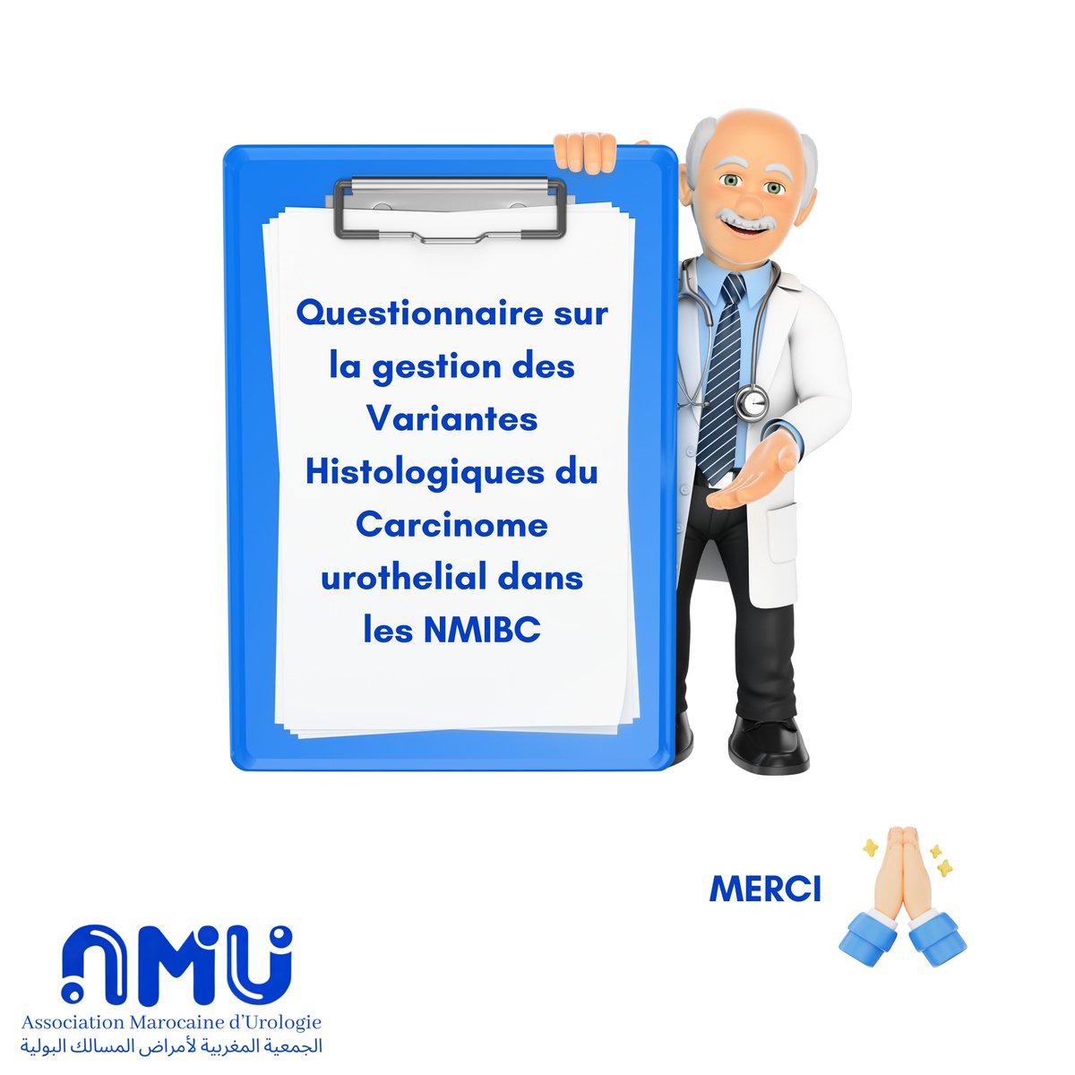 Chers #Urologues
🌟 Prenez 2 minutes pour remplir notre #questionnaire : gestion des #Variantes #Histologiques du #Carcinome #Urothélial dans les #NMIBC. 
Vos réponses feront avancer la #recherche et les pratiques médicales ! 🩺💡
👉 [lnkd.in/ePeT4Unh]
#amumaroc #amu