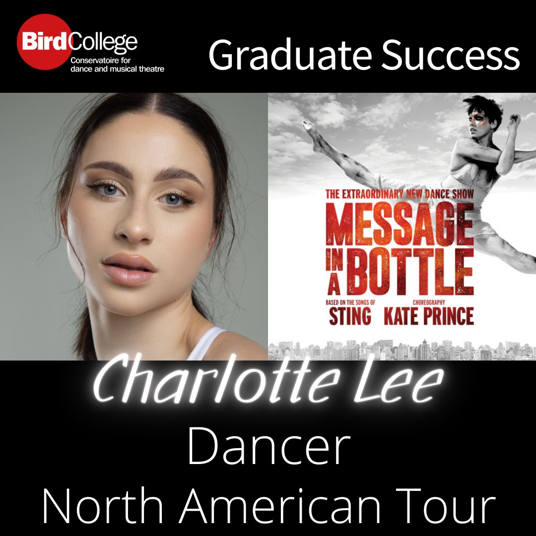 Congratulations to Bird graduate Charlotte Lee on her successful run in the North American Tour of @ZooNationUK production of Message In A Bottle! ✨️ Credits include The Voice Kids UK, The Joy Awards and The Brit Awards 👏 #proud #whereperformancecounts #graduatesuccess