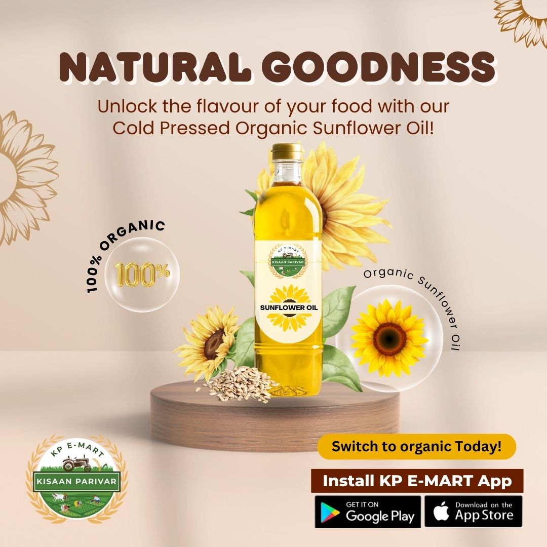 KP eMart's cold-pressed organic sunflower oil: The natural choice for those who value quality and health in every meal
#KPEMart
#ColdPressedOil
#OrganicSunflowerOil
#HealthyLiving
#NaturalGoodness
#PureHealth
#SunflowerOil