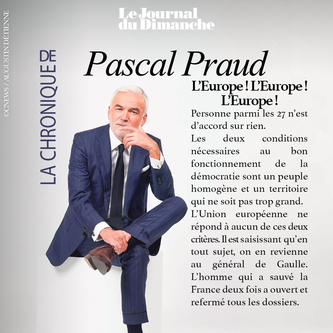 .@PascalPraud : 'L’Europe ! L’Europe ! L’Europe !' Pour notre chroniqueur, une Europe à 27 ne peut pas marcher. Le principales raisons ? Pas assez d'homogénéité entre les Européens et un territoire bien trop grand. 🔗 Chronique JDD : ow.ly/eE1H50RMQBT