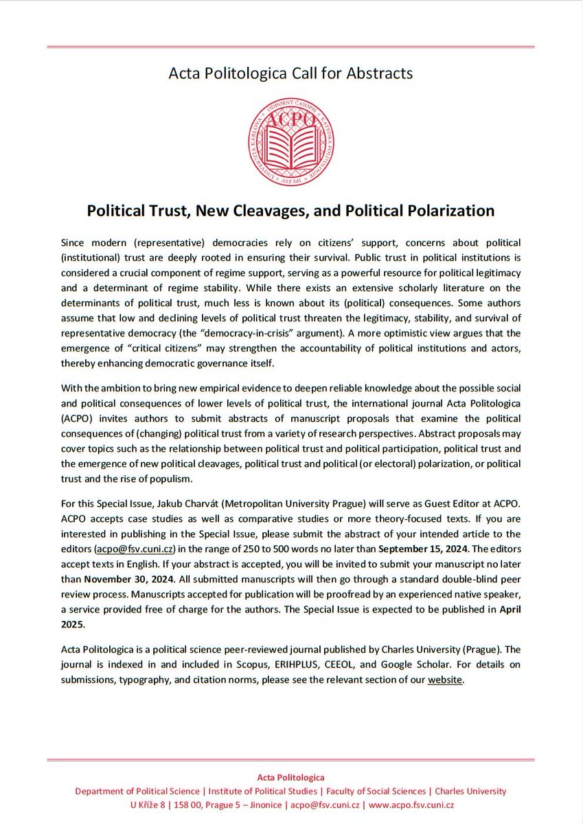 🚨CALL FOR ABSTRACTS 

Our AcPo journal (<a href="/IPS_FSV_CUNI/">IPS FSV CUNI</a>) invites submissions on political trust and its aspects, new #cleavages, and political #polarization. Share your insights with us! 

⏰Abstract deadline Sep 15, 2024
⏰Manuscript deadline Nov 30, 2024

#CallForAbstracts