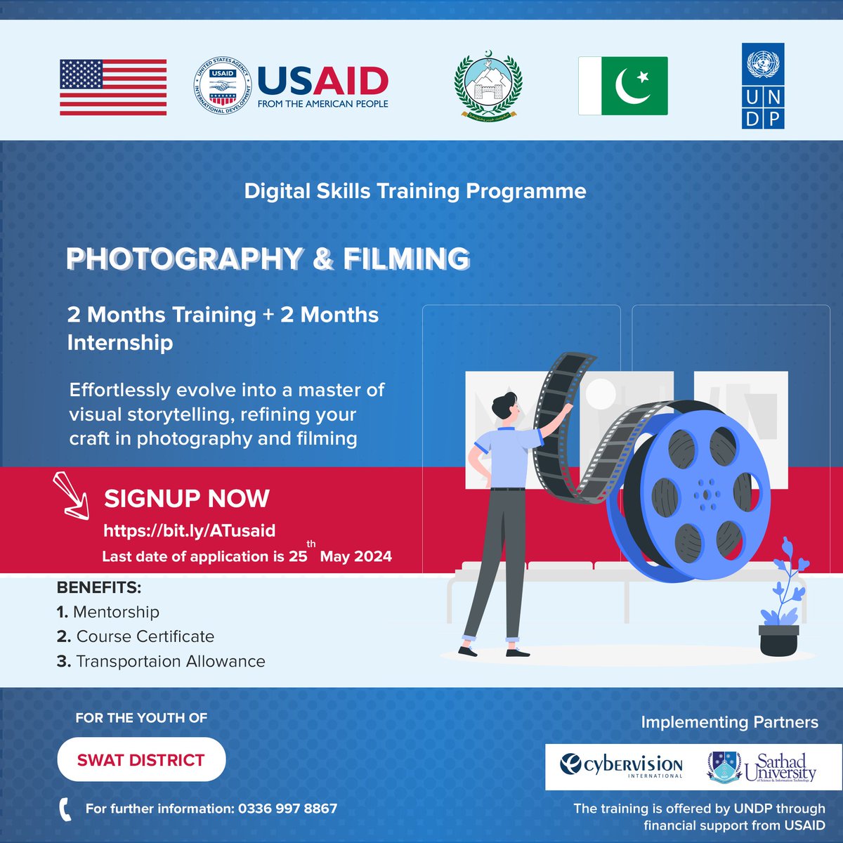 CybervisionI's tweet photo. Join our 2-month Photography &amp; Filming course, followed by a 2-month internship. With USAID’s support, #UNDPinPakistan, CyberVision, &amp; SUIT, aim to enhance the digital skills of the #YouthofSwat!

Deadline to apply: 25th May 2024

Apply Now: https://t.co/pvuPaE8BNW https://t.co/o3WmYRcBi7