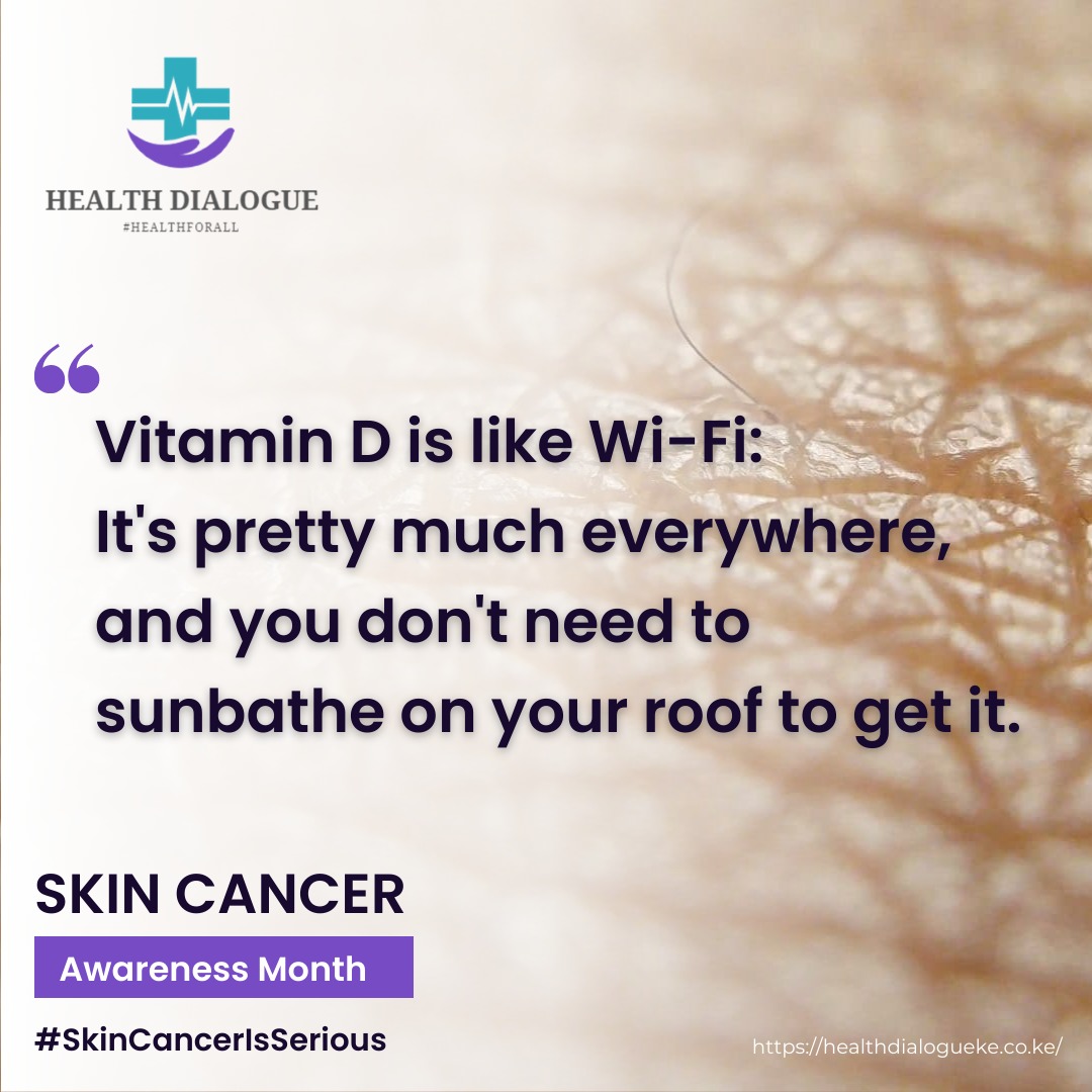 Skin Cancer Is Serious #SkinCancerAwarenessMonth healthdialogueke.co.ke/skin-cancer-aw…