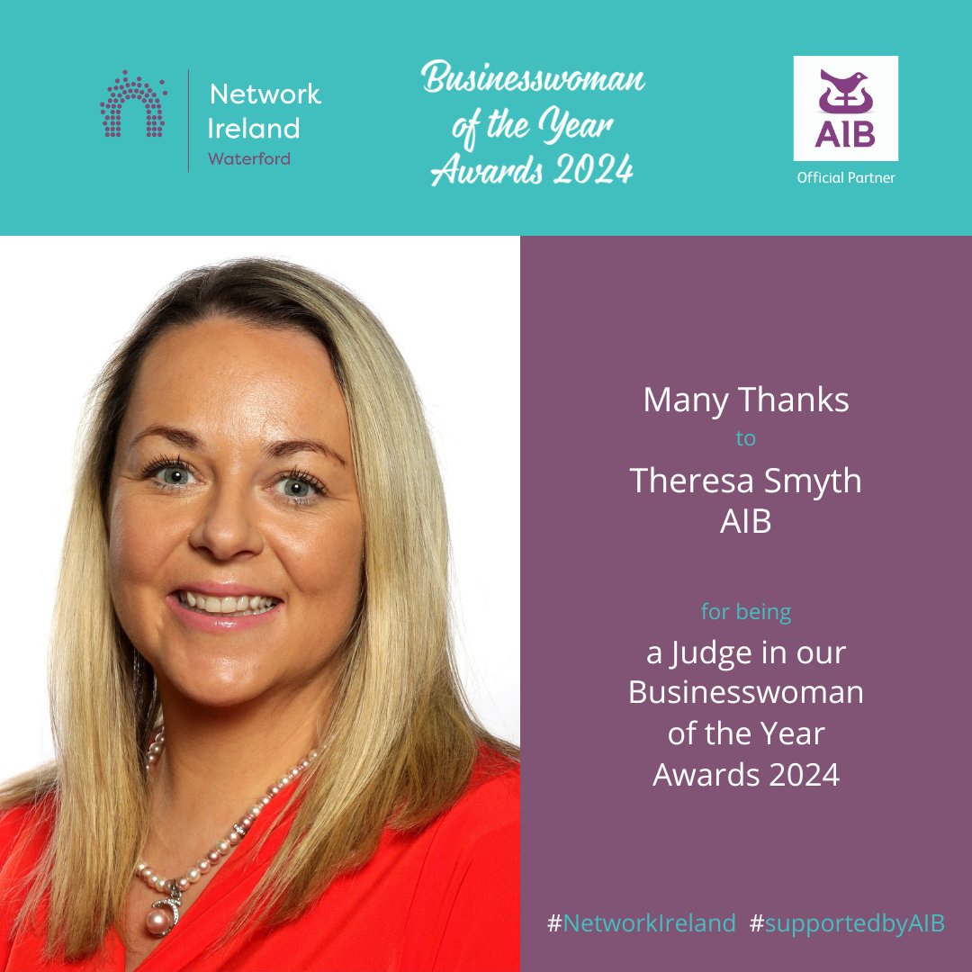 We extend our deepest gratitude to Theresa Smyth, AIB for her invaluable contribution as a judge for this year's Network Ireland Businesswoman of the Year Awards.  #supportedbyAIB #NetworkIreland #NetworkIrelandWaterford #AStepAhead #Empowerment #BusinessAwards