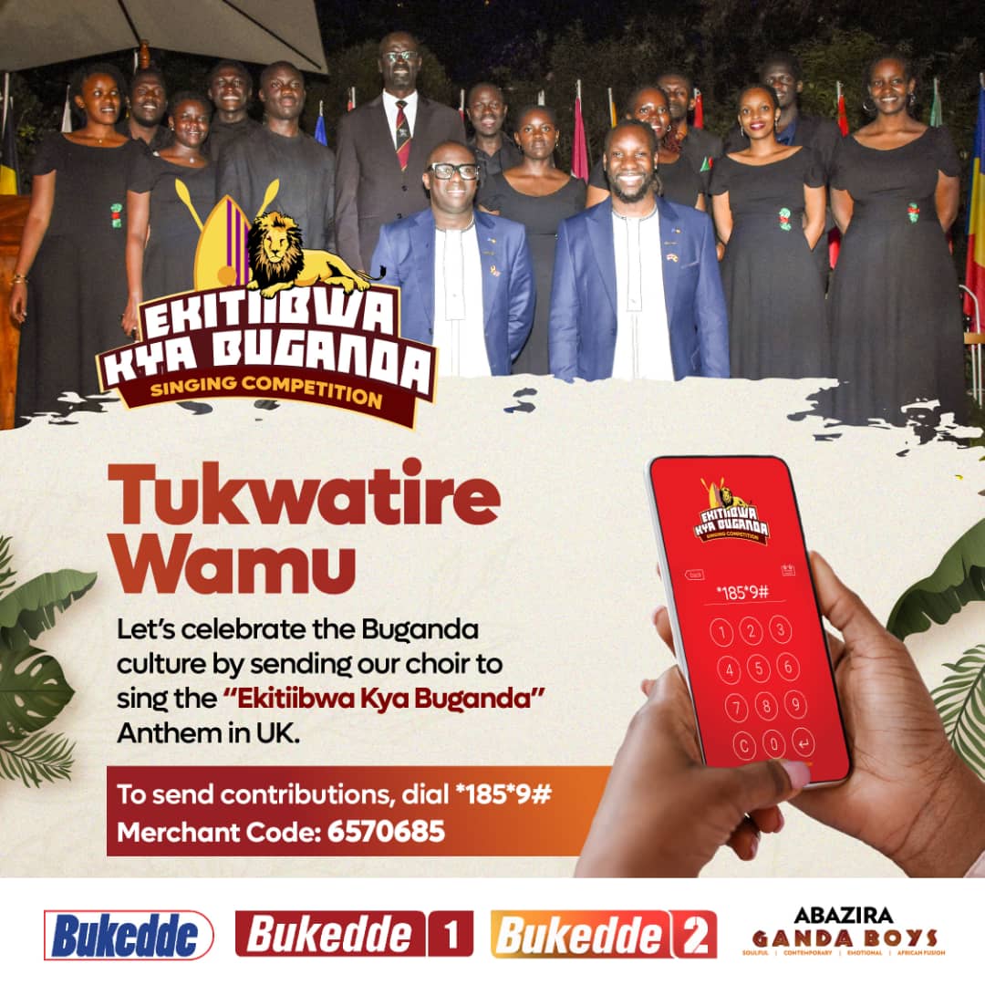 Join us in celebrating Buganda culture! Our choir will sing the #EkitiibwaKyaBuganda anthem in the UK. Your support, big or small, will make this happen! Use the merchant code to send your contributions. 6570685 @bukeddetv @Ganda_Boys