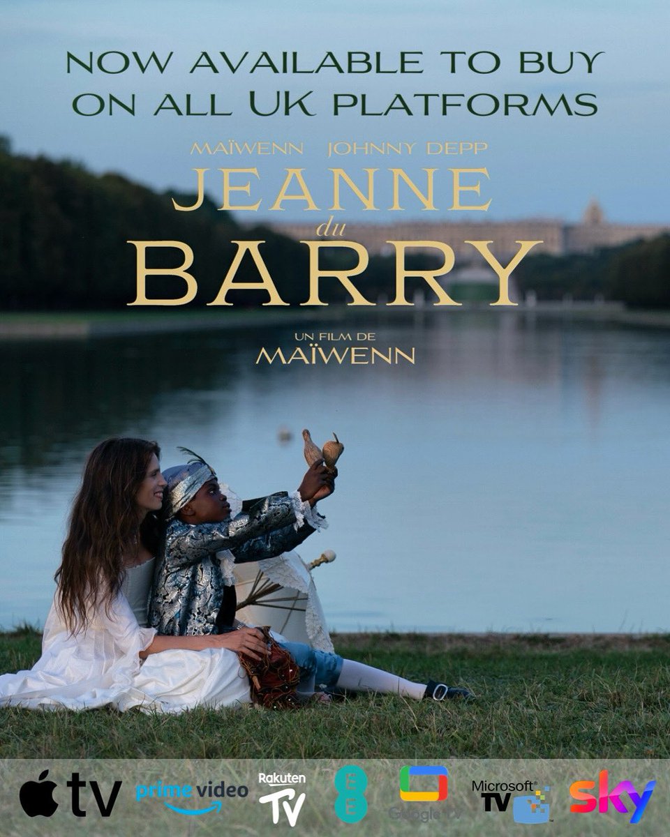 ‘Jeanne du Barry’ is now available to Buy or Rent on all UK platforms!