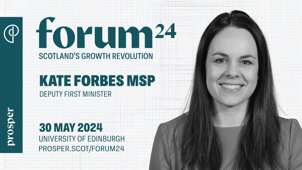 Deputy First Minister @_KateForbes will provide the closing keynote at #ProsperForum24, rounding off a day of thought provoking discussion surrounding Scotland's growth revolution.

prosper.scot/events/forum-2…