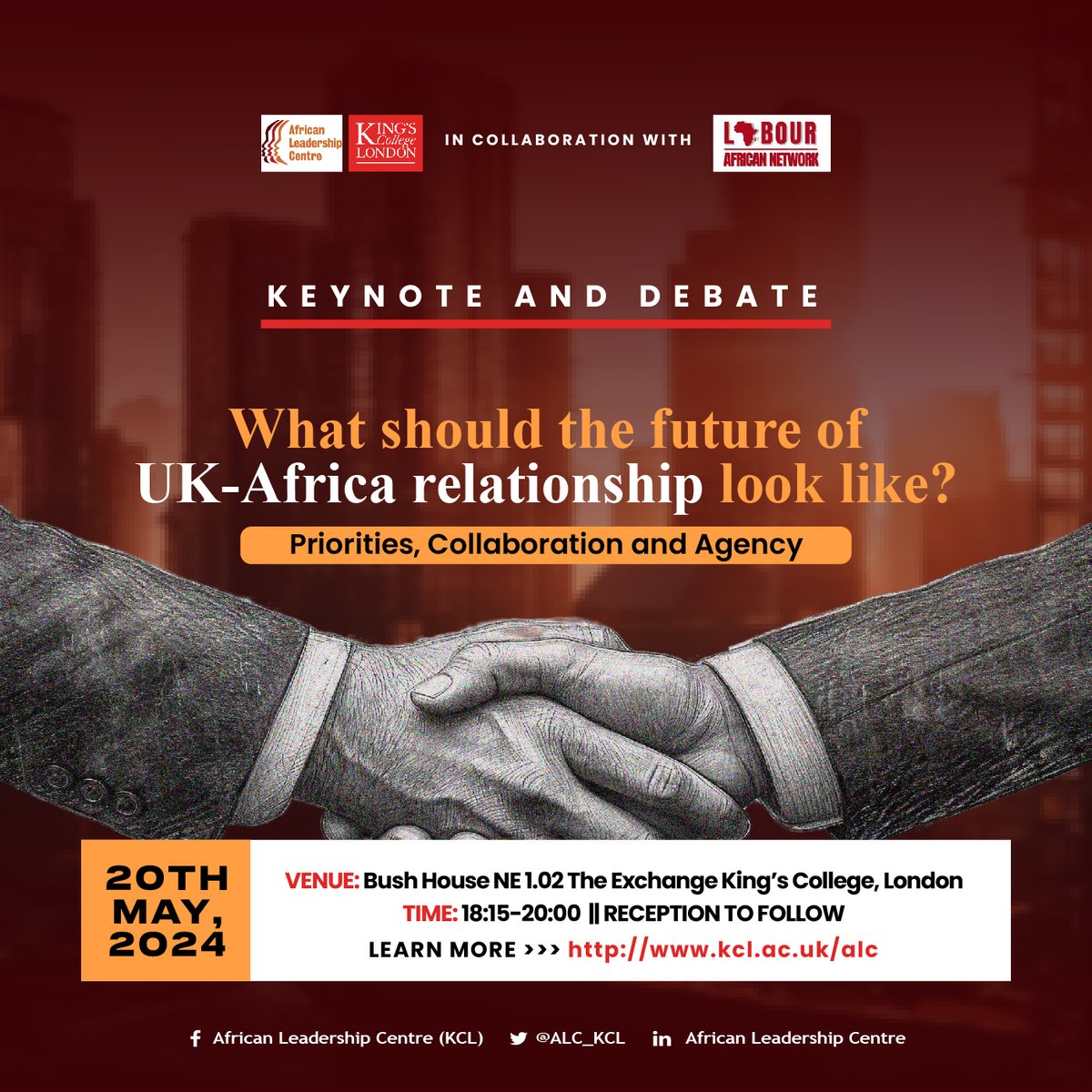 📢Happening today, don't miss @ALC_KCL & @Labour_african Keynote and Debate: “What should the future UK-Africa relationship look like? Priorities, collaboration and agency.” 🗓 20 May 2024 ⏰8:15 - 20:00 BST 📍Bush House NE 1.02, The Exchange, King's College London