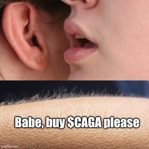 I told my boyfriend yesterday $CAGA <a href="/_cagacrypto/">CAGA CRYPTO</a>