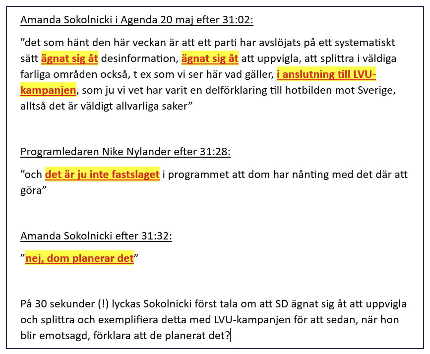 Slutsatsen är snarare att det inte behövs någon trollfabrik för att sprida desinformation. Det räcker gott och väl med prominenta ledarskribenter.