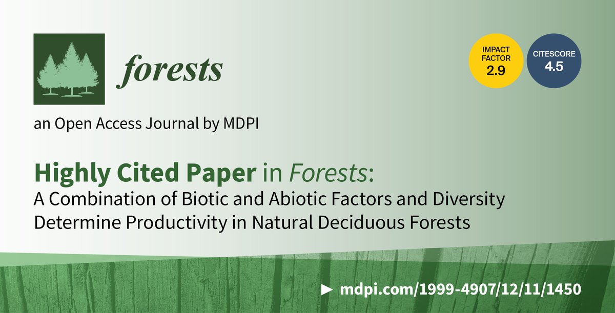 🌲 #Forests 🆕 Feature Paper Article Series 💌 'A Combination of #Biotic and #Abiotic Factors and Diversity Determine #Productivity in Natural Deciduous Forests', written by Mahmoud Bayat et al. More details 🔗 mdpi.com/1999-4907/12/1… 🖱 #forest #models #tree #volume #growth