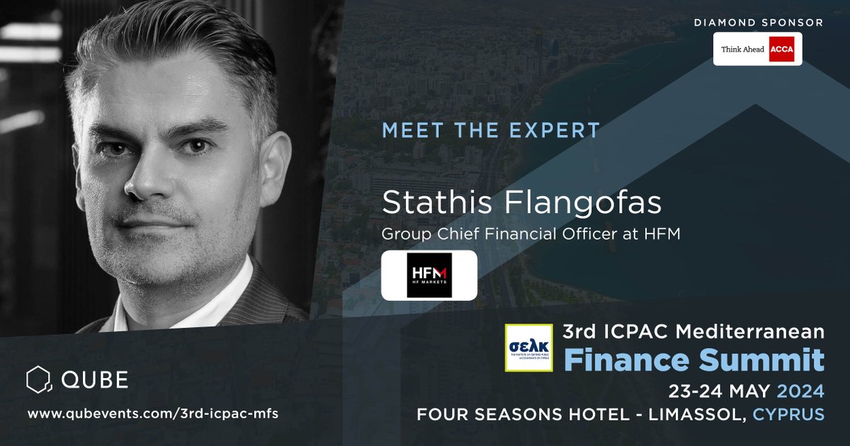 We are pleased to welcome Stathis Flangofas, Group CFO at HFM, as a Speaker at the 3rd #ICPAC #Mediterranean #Finance Summit on 23-24 May, at the Four Seasons Hotel in #Limassol, delivering insights on strategic financial leadership. Book today at bit.ly/44rUtGT