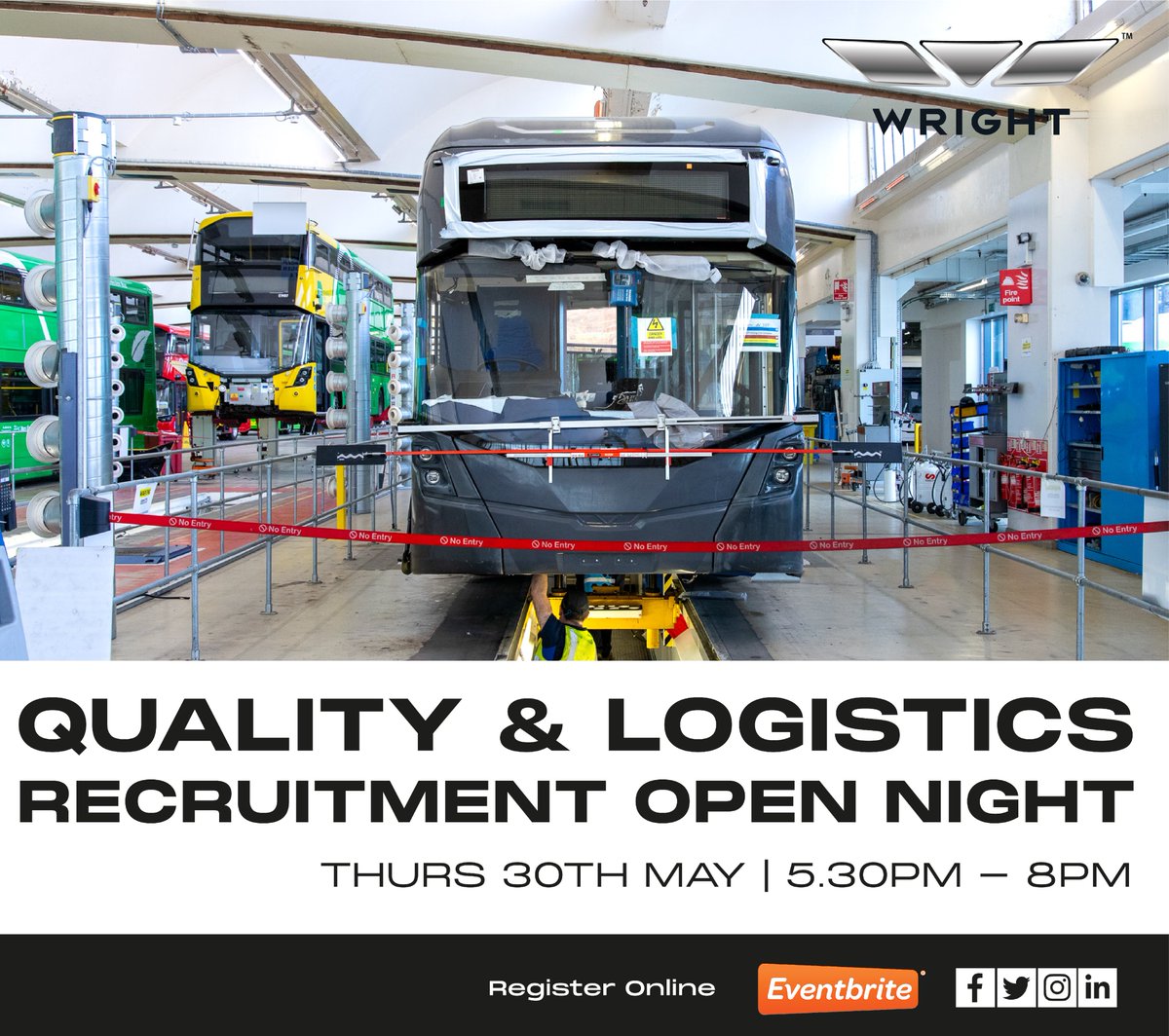 Logistics and Quality Recruitment Open night @Wright_bus | Thursday 30th May from 5.30-8pm.
 
 Register online: eventbrite.co.uk/e/wrightbus-re… or email hr@wrightbus.com
 
 #Wrightbus #Recruiting #Logisticsjobs #QualityJobs #GreenJobs #ManufacturingNI #DrivingAGreenerFuture