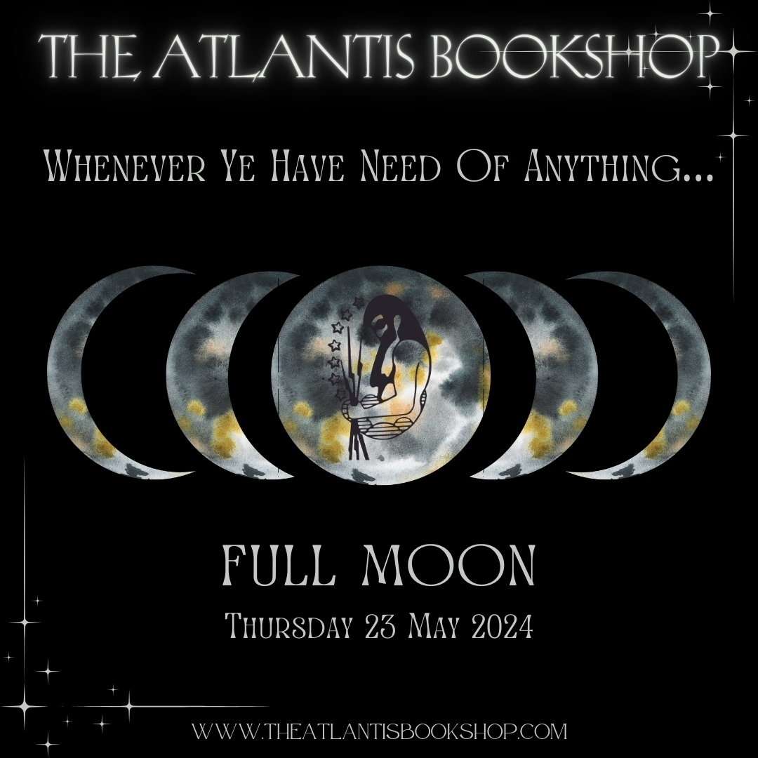 ...once in the month, and better it be when the moon is full, ye shall assemble in some secret place...

theatlantisbookshop.com

#theatlantisbookshop #fullmoon #assemble #secretplace