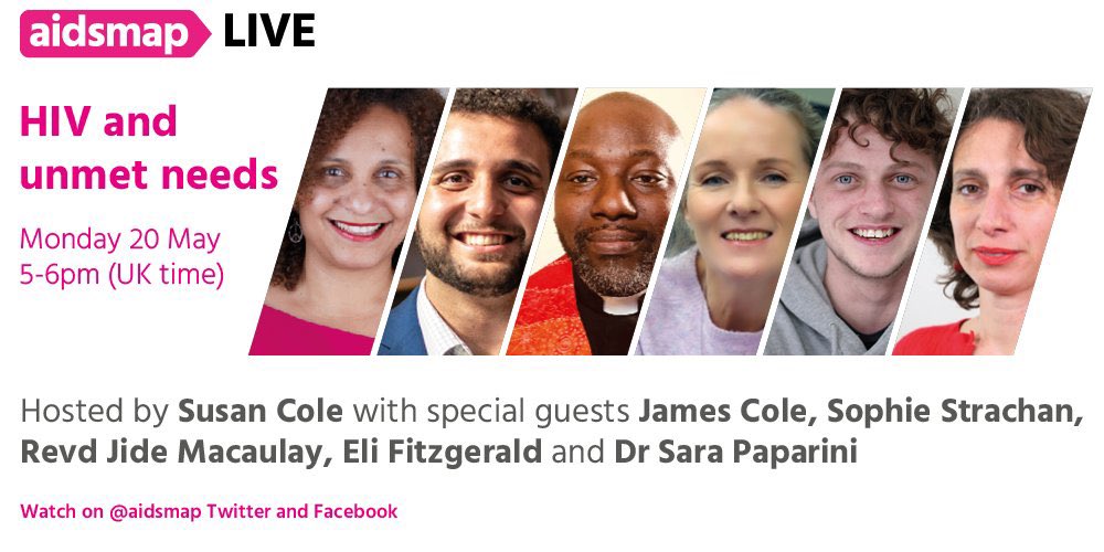 #aidsmapLIVE TODAY at 5pm! I’m joined by awesome guests to discuss HIV & unmet needs: @JamesNPCole @RevJide @strachansophie @positive_trans @sara_paparini. Watch live on @aidsmap Twitter & Facebook and get your questions over!