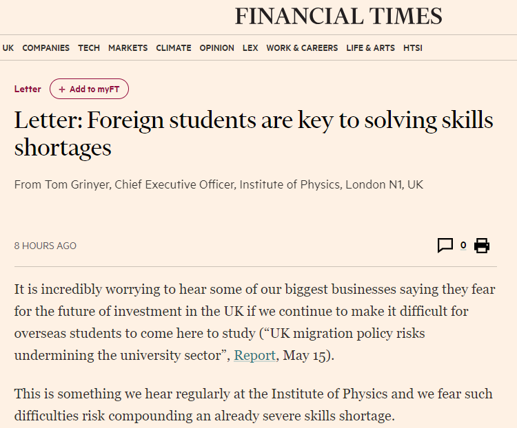 Some of our biggest businesses fear for future investment in the UK due to increasing difficulties with overseas student visas for UK study. My letter on behalf of @PhysicsNews in today's @FT Letter: Foreign students are key to solving skills shortages ft.com/content/f7d0cf…