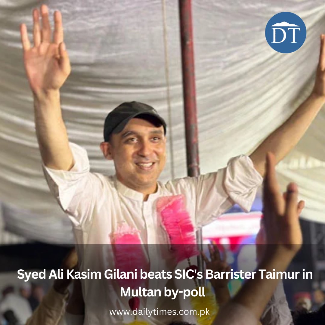 @KasimGillani , Pakistan Peoples Party (PPP) candidate in the NA-148 Multan-I by-election, defeated Sunni Ittehad Council (SIC) candidate Barrister Taimur Altaf Mahay with a massive margin.