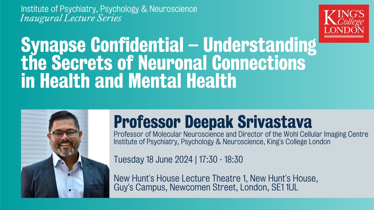 Join us at the IoPPN Inaugural Lecture series featuring Deepak Srivastava as Professor of Molecular Neuroscience and Director of the Wohl Cellular Imaging Centre on Tuesday 18 June from 17.30-18.30. Register here: bit.ly/3wGUHPo