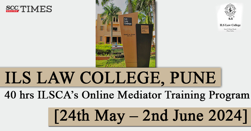 scconline_'s tweet photo. [Law School News] ILS Law College, Pune | 40 hrs ILSCA's Online Mediator Training Program [24th May - 2nd June 2024]

#LawSchoolNews #CentreforArbitrationandMediation #CMTP #GoverningCouncil #ILSLawCollege #IndianLawSociety #OnlineMediatorTrainingProgram #QualifiedMediator