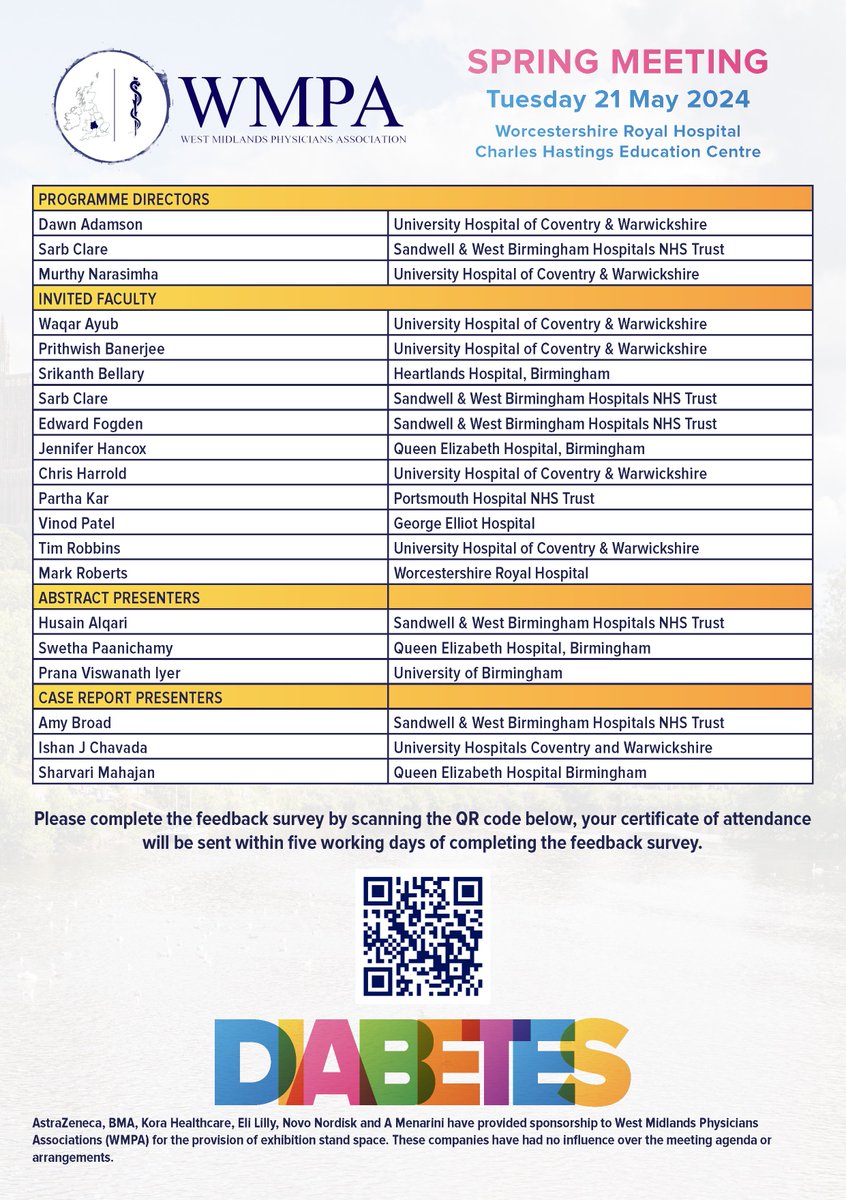 West Midlands Physicians Association (@wmpa_uk) on Twitter photo Last few hours to register for the WMPA Spring Meeting — Update on Diabetes!
🗓️Tuesday 21 May
🏥Worcestershire Royal Hospital
🗣️Faculty includes <a href="/AcutemedSarbc/">Sarb Clare MBE</a> <a href="/banerjeep/">Prithwish Banerjee MD, FRCP, FESC</a> <a href="/parthaskar/">Partha S Kar 🇮🇳🇬🇧🏏🎥</a> <a href="/PranavVIyer27/">Pranav Viswanath Iyer</a> and more!
Registration closes at midday today, so hurry: millbrook-events.co.uk/WMPA-Spring-20… Last few hours to register for the WMPA Spring Meeting — Update on Diabetes!
🗓️Tuesday 21 May
🏥Worcestershire Royal Hospital
🗣️Faculty includes <a href="/AcutemedSarbc/">Sarb Clare MBE</a> <a href="/banerjeep/">Prithwish Banerjee MD, FRCP, FESC</a> <a href="/parthaskar/">Partha S Kar 🇮🇳🇬🇧🏏🎥</a> <a href="/PranavVIyer27/">Pranav Viswanath Iyer</a> and more!
Registration closes at midday today, so hurry: millbrook-events.co.uk/WMPA-Spring-20…