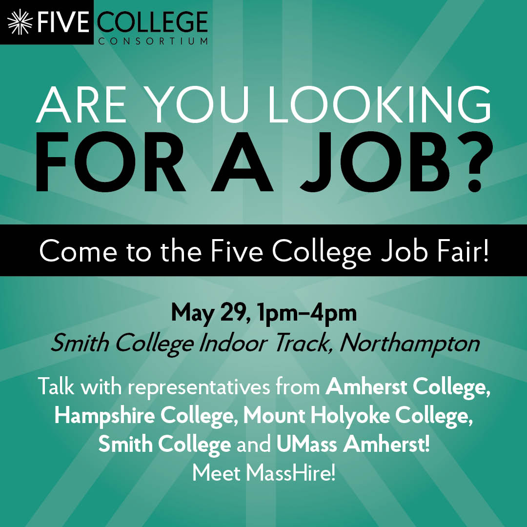 🌟 Join us at the Five Colleges Job Fair on May 29th! 🌟Connect with top employers and explore over 400 job openings in various fields. 📅 Date: May 29th | 🕒 Time: 1:00 - 4:00 PM | 📍 Pre-register here: shorturl.at/DTMq7