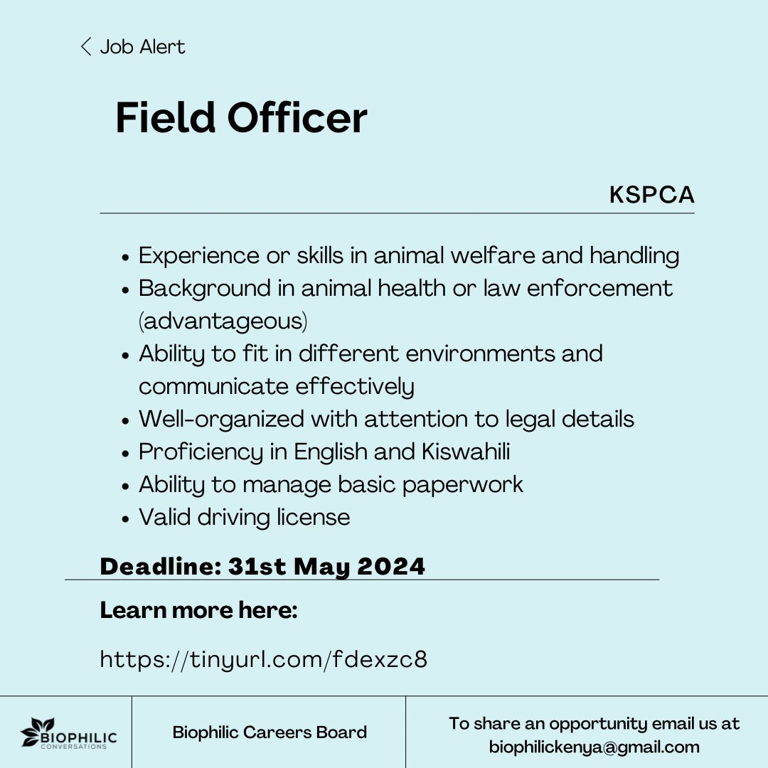 🐾 Join KSPCA as a Field Officer in Nairobi and/or the Coast. 🐾

📅 Full-time, Fixed-term contract

Be on the frontline of animal welfare.

Deadline : 31st May 2024
Apply here : tinyurl.com/fdexzc8

#KSPCA #AnimalWelfare #FieldOfficer #NairobiJobs #KenyaJobs