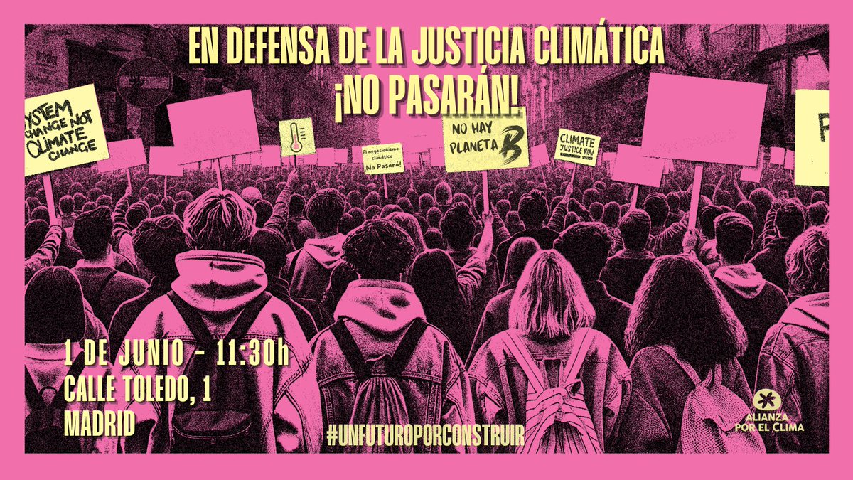 Nos movilizamos en más de 10 países europeos por la justicia climática 🔥🌎

Queremos una transición justa, el fin de los combustibles fósiles y un futuro que merezca la pena vivir

¡No pasarán!

📌Plaza Mayor(C/Toledo)
📅1 de junio 11:30

#UnFuturoPorConstruir
#WeMakeTheFuture