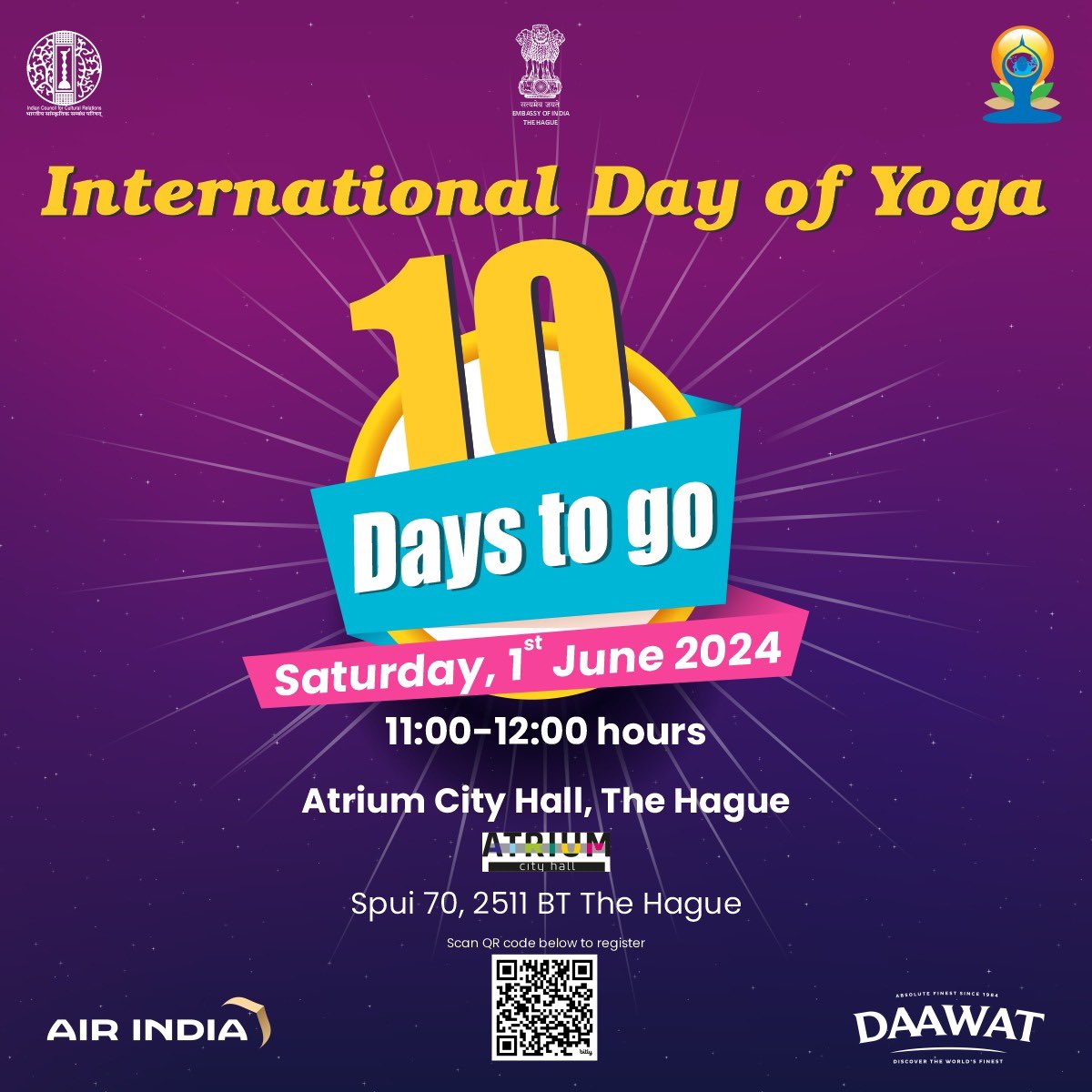 Join us for the 10th International Day of Yoga-2024 on 1st June @AtriumCityHall in association with @GemeenteDenHaag We encourage to carry your own yoga mat. Register @ bit.ly/4b7fWIY or scan QR code👇 #IDY2024 #InternationalDayofYoga2024