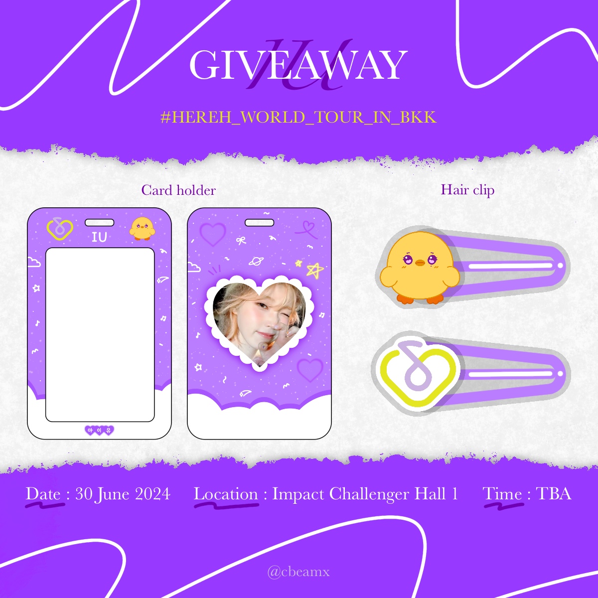 💜 ~GIVEAWAY~ 🐣 🪄 Card holder 20 ea 🪄 Hair clip 🐥 10 ea 🪄 Hair clip 🎶 10 ea 🗓 Date : 30 June 2024 📍 Location : Impact Challenger Hall 1 🕒 Time TBA 🎀 RT & Show this tweet 🧸 #HEREH_WORLD_TOUR_IN_BKK