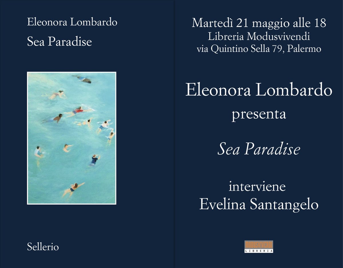 #savethedate #Palermo Domani alla @ModusvivendiB Eleonora Lombardo presenta #SeaParadise con @lonelyip