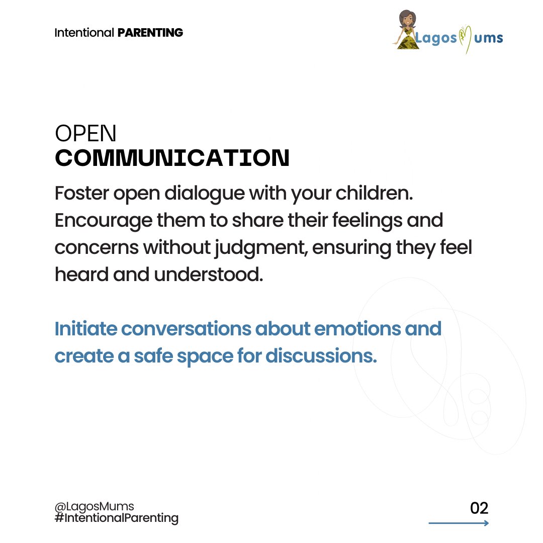 1️⃣ Foster open communication to make your children feel heard and understood. 🗣️ 

#LagosMums #Family #FamilyGoals #IntentionalParenting #ParentingTips #Parenting #MentalHealth #MentalHealthAwareness