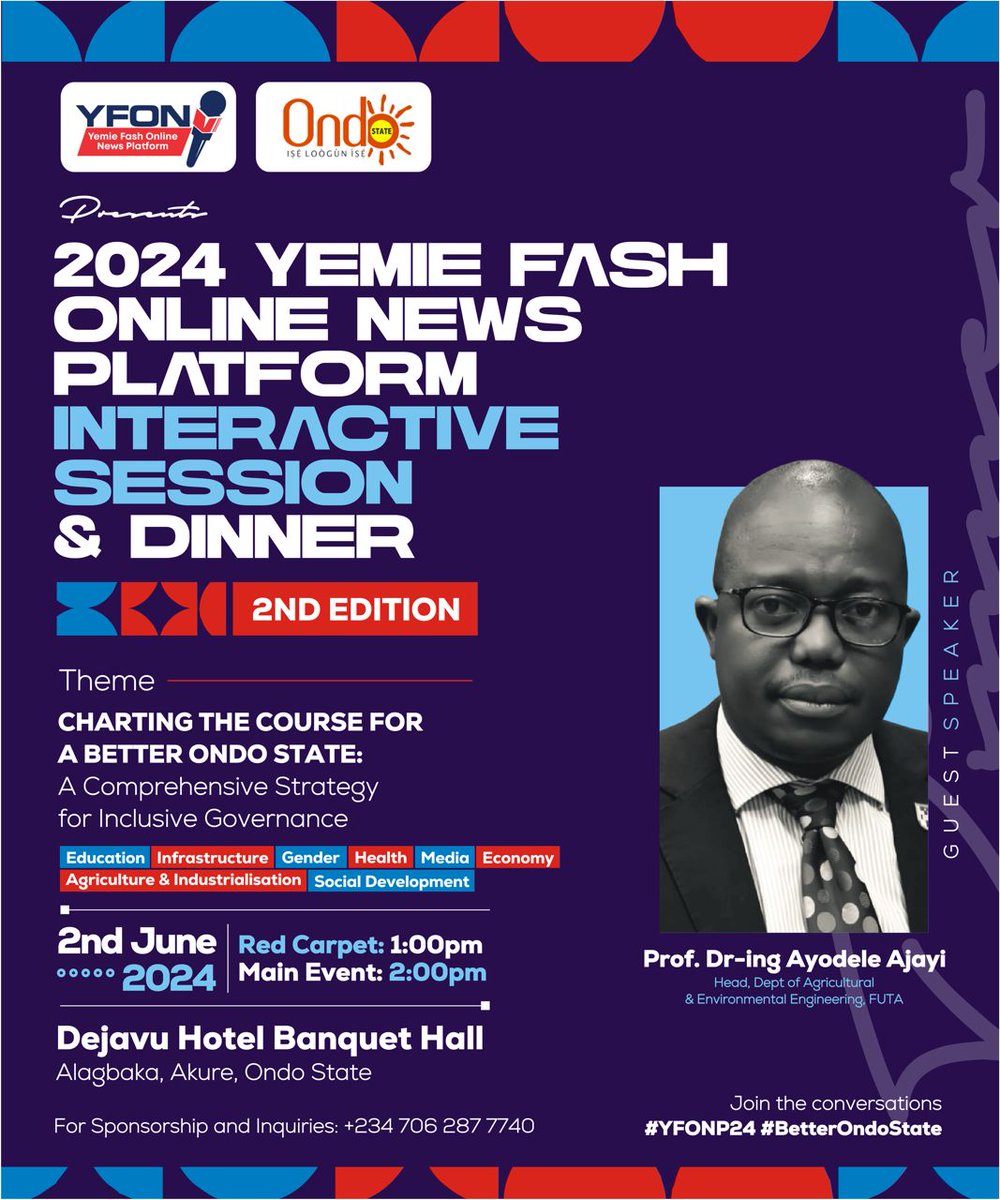 It's 13 days to the 2nd Edition of the Yemie Fash Online News (YFON) Interactive Session & Dinner, tagged 2024 YFON. This year's theme is: 'Charting the Course for a Better Ondo State: A Comprehensive Strategy for Inclusive Governance.' Cc: @YemieFash @BolanleCole @ogunmusi