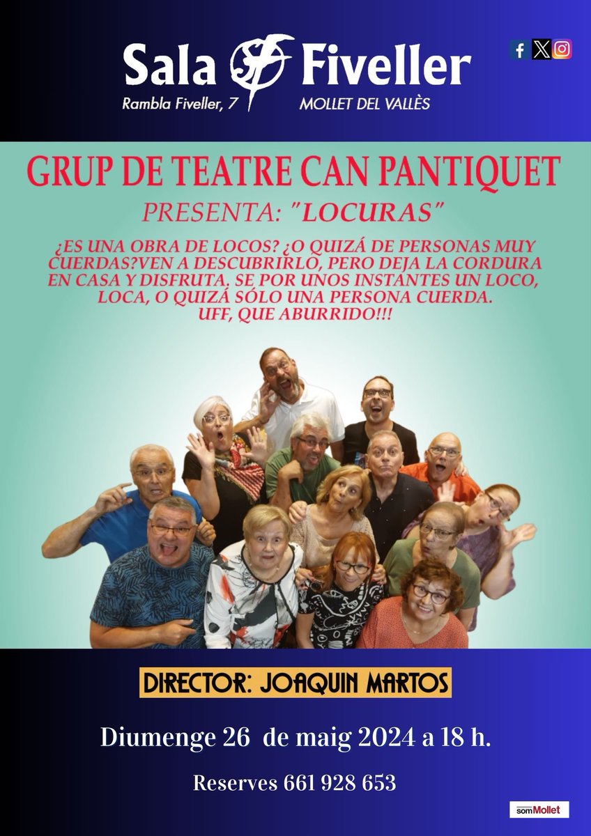 Fidels a la seva cita amb la Fiveller, el Grup de Teatre Can Pantiquet ens presenta el seu nou espectacle "LOCURAS". Diumenge 26 de maig a les 18 h.
