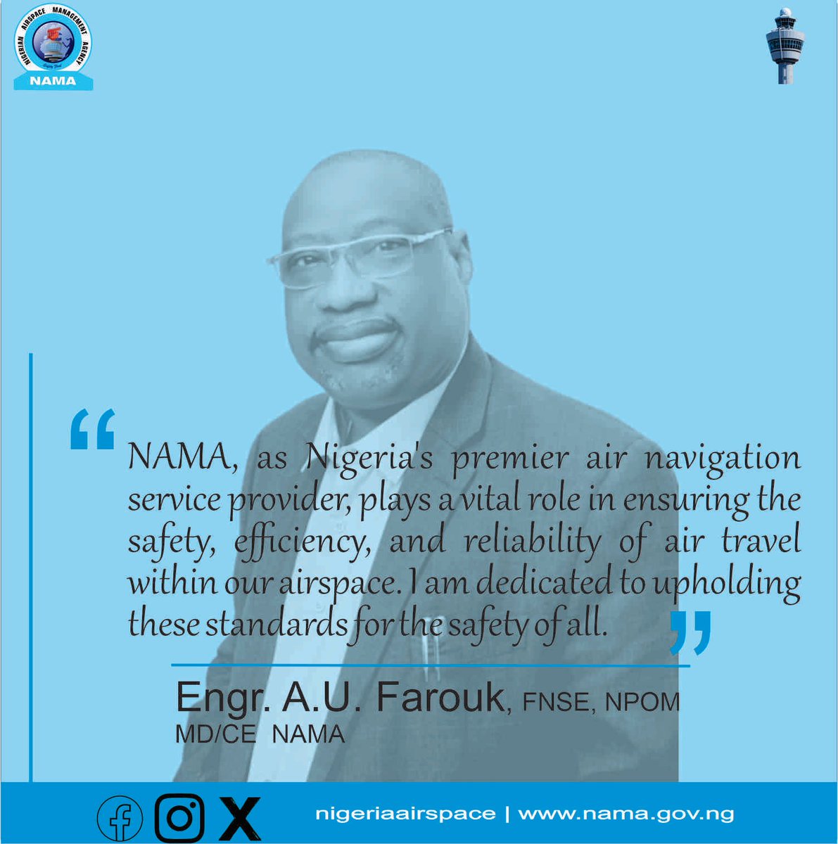 nigeriaairspace's tweet photo. NAMA, as Nigeria's premier air navigation service provider, plays a vital role in ensuring the safety, efficiency, and reliability of air travel within our airspace.
#NAMA
#SafetyFirst
#MDQuote
#MondayMotivation https://t.co/xYqZMNQdI6