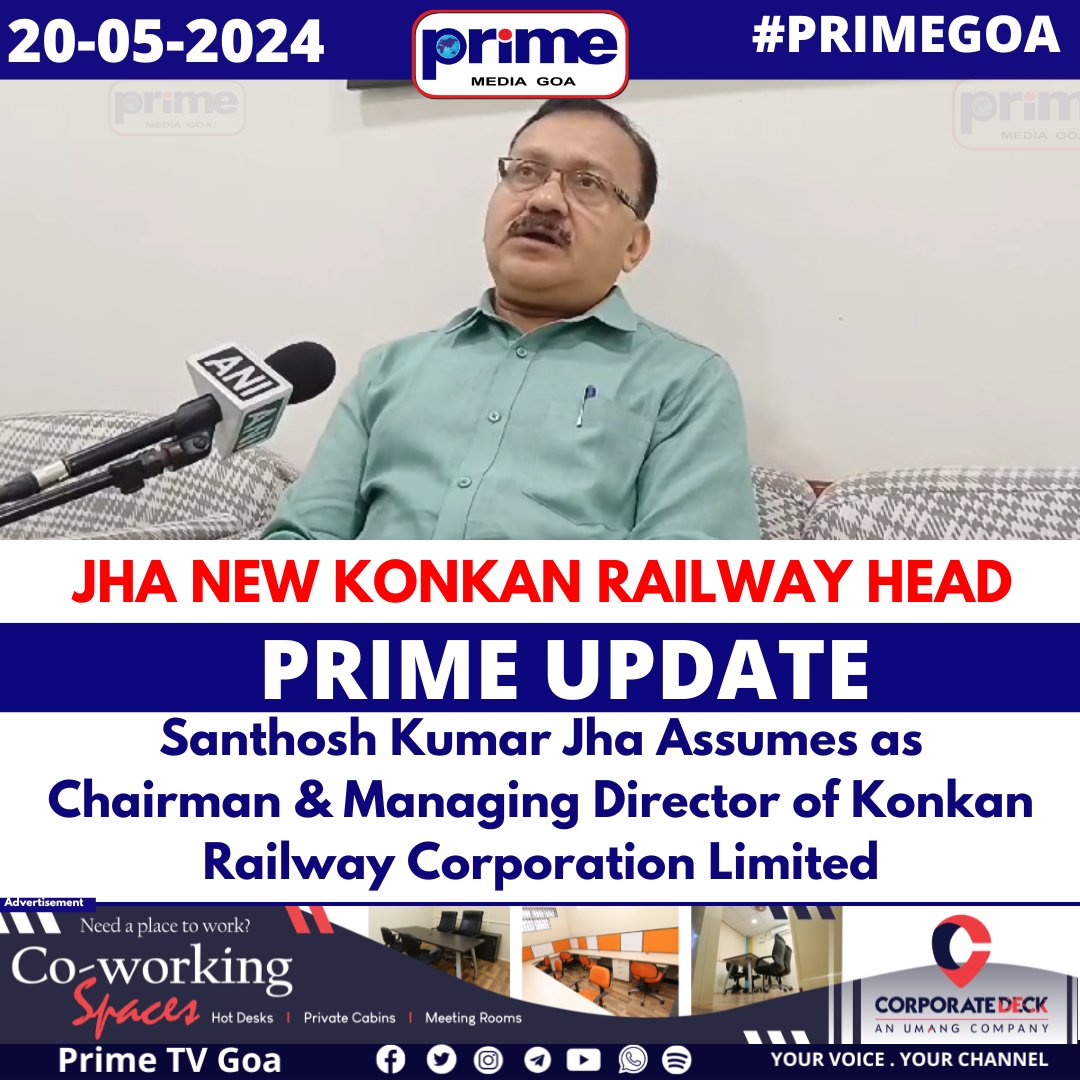 PrimeTVGoa's tweet image. JHA NEW KONKAN RAILWAY HEAD
#KonkanRailway #RailwayIndustry #CorporateLeadership #ManagementNews #PublicTransport #InfrastructureDevelopment #IndianRailways #CorporateGrowth #CEOAppointment #RailwayManagement #PRIMEGOA #TV_CHANNEL #GOA #PRIMEUPDATE