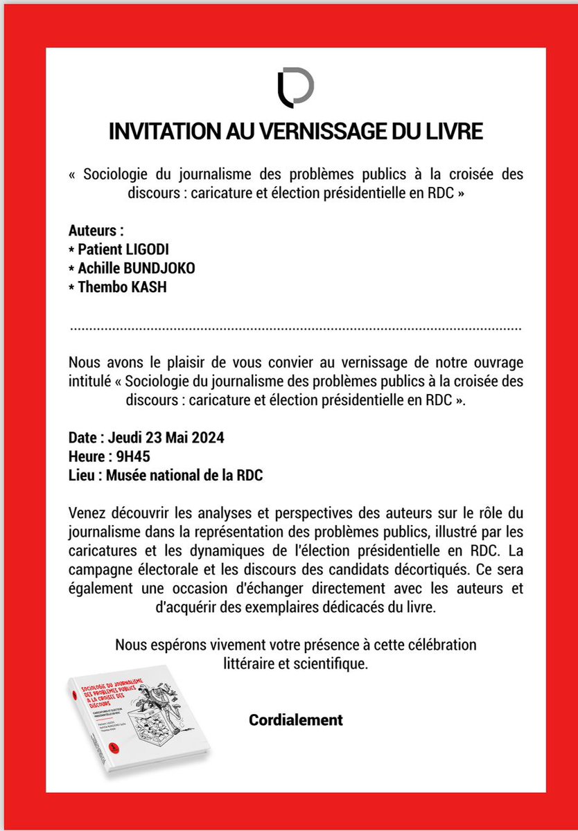 achillebundjoko's tweet photo. Je vous fixe rendez-vous ce jeudi 23/5 au musée national pour le vernissage du livre écrit en collaboration avec le journaliste et enseignant patien #LIGODI et le caricaturiste Thembo #Kash. L'événement débutera à 9h, l'entrée est libre.

+ d'infos sur l'affiche et l'invitation. https://t.co/EyH9uTdEZF