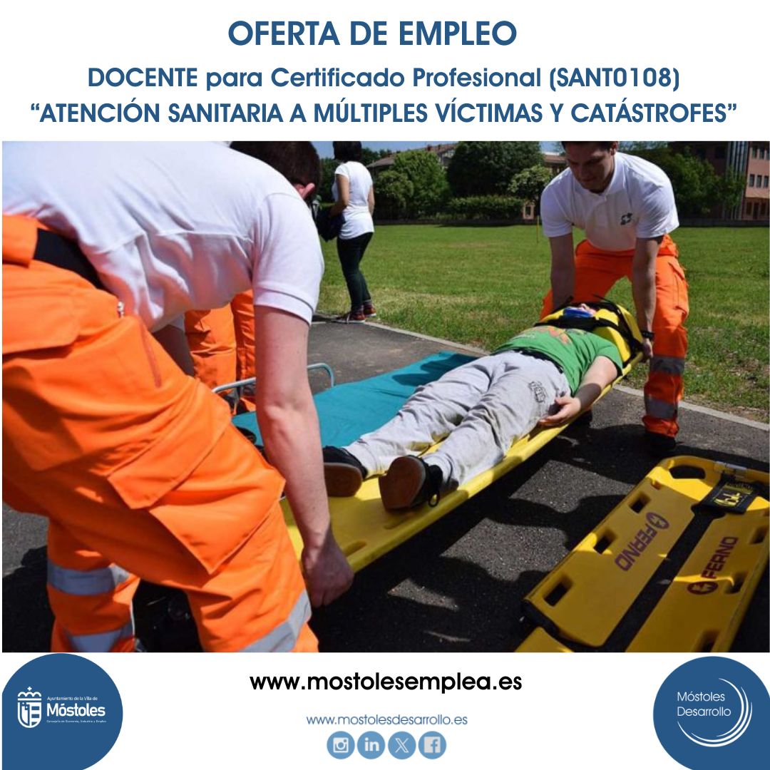 La #AgenciadeColocación de #MóstolesDesarrollo busca 'Docente para impartir el certificado profesional “Atención sanitaria a múltiples víctimas y catástrofes” (Sant0108) 🧑‍🏫
Consulta los requisitos  ➡ mostolesemplea.es (Oferta Ref. 2837) 
#Móstoles #Empleo #OfertaEmpleo