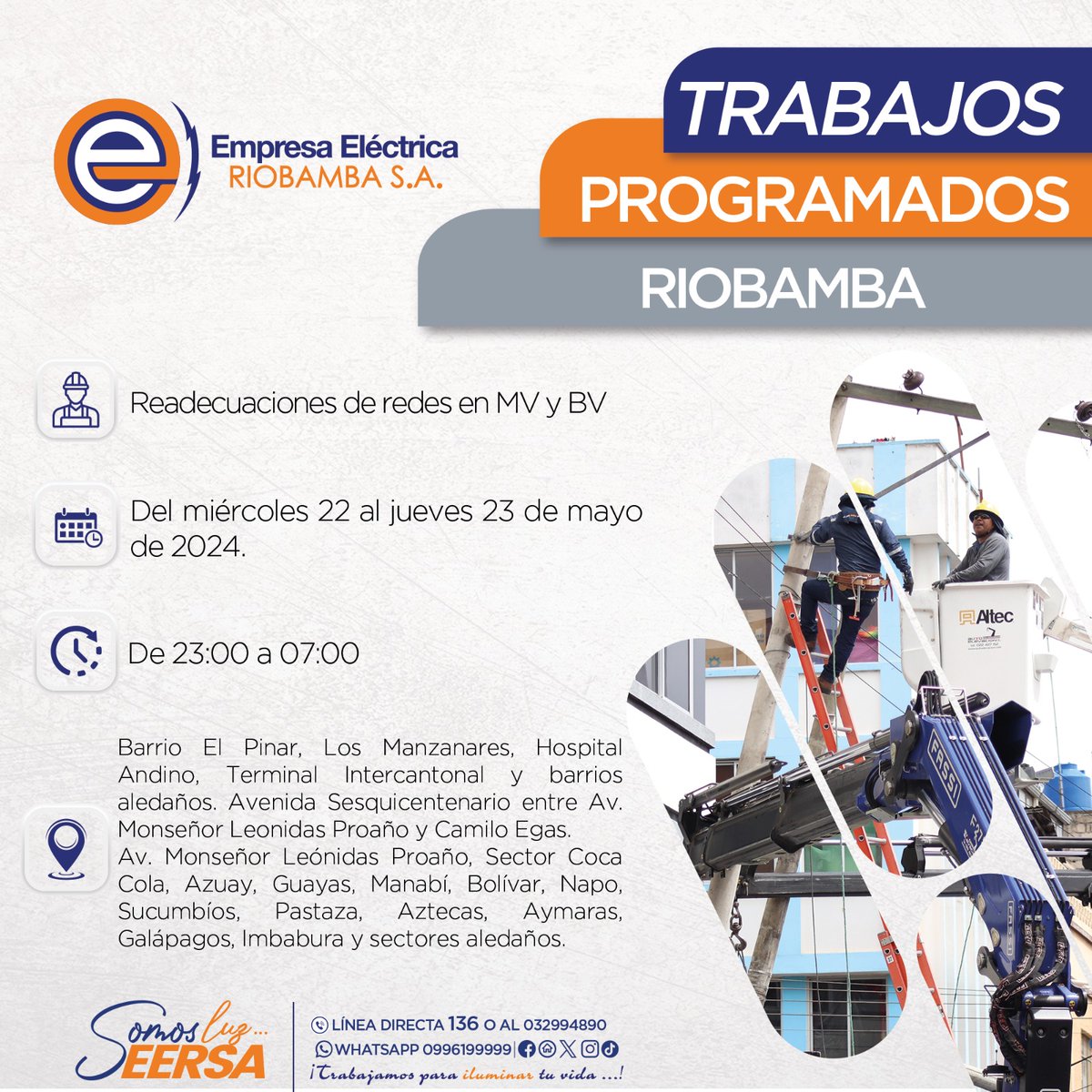 📌ATENCIÓN | Comunicamos los trabajos emergentes que realizará la Empresa Eléctrica Riobamba S.A. del 22 al 23 de mayo en #Riobamba.