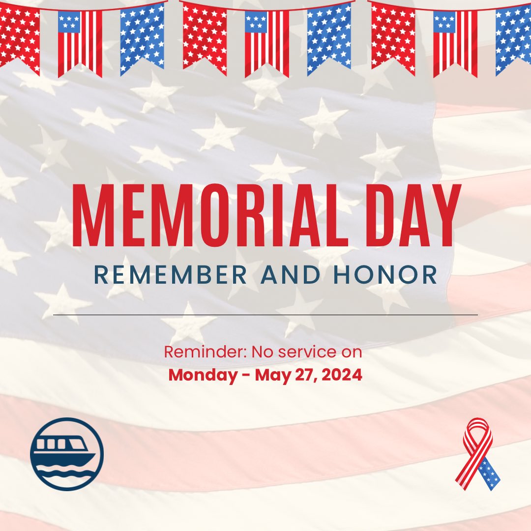 👋 Quick reminder: our ferries will not be running on Monday, May 27th in observation of Memorial Day. Normal service will resume on Tuesday, May 28th ⛴️