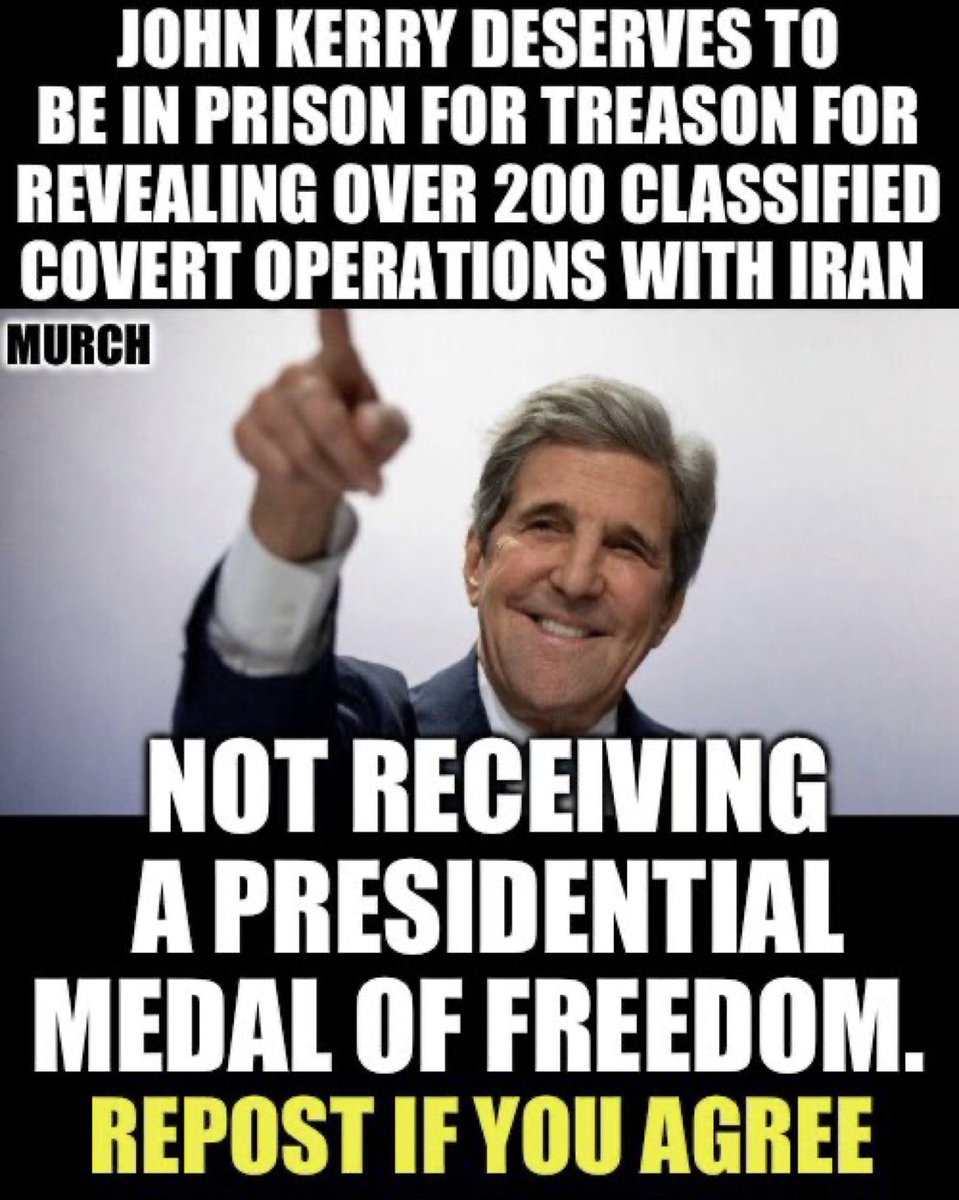 John Kerry leaked over 200 classified covert operations to Iran's Foreign minister back in 2018 during President Trump’s first term. He doesn't deserve anything but prison for committing treason. Who thinks John Kerry is a traitor? 🙋‍♂️