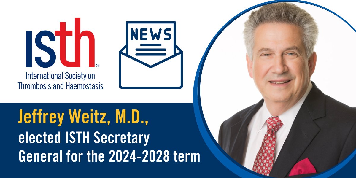 Breaking News: Jeffrey Weitz is elected as the new ISTH Secretary General for 2024-2028 🥳. Join us in congratulating him!

Click here to read more: isth.org/news/672898/Je…