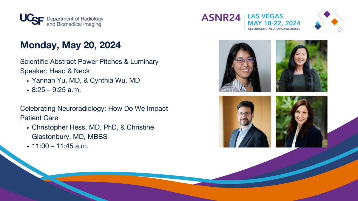 Hello from #ASNR24! Check out what @UCSFimaging's Yannan Yu, Dr. Cynthia Wu (@CynXinWu), Dr. Christopher Hess (@NeuroDx) & Dr. Christine Glastonbury (@CMGlastonbury) will be presenting on this morning.👇 @TheASNR