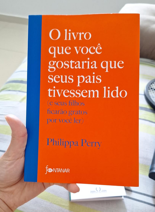O livro que você gostaria que seus pais tivessem lido: (e seus filhos ficarão gratos por você ler)