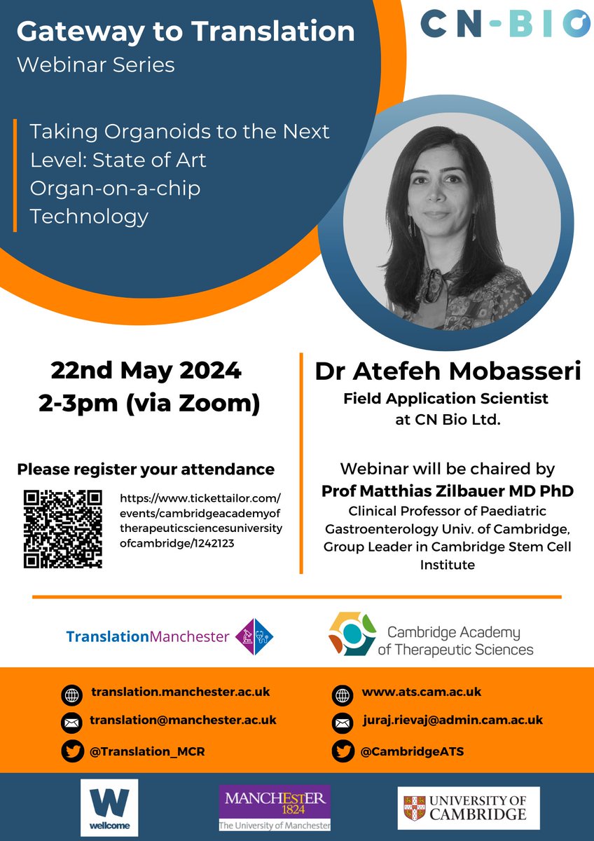 📢2 more days! @Translation_Mcr & @CambridgeATS have a Gateway to Translation Webinar on 22 May, featuring Dr. Atefeh Mobasseri from @CN_Bio. Sign up to hear her talk, “Taking Organoids to the Next Level: State of Art Organ-on-a-chip Technology”: bit.ly/3V6y4x3 @FBMH_UoM