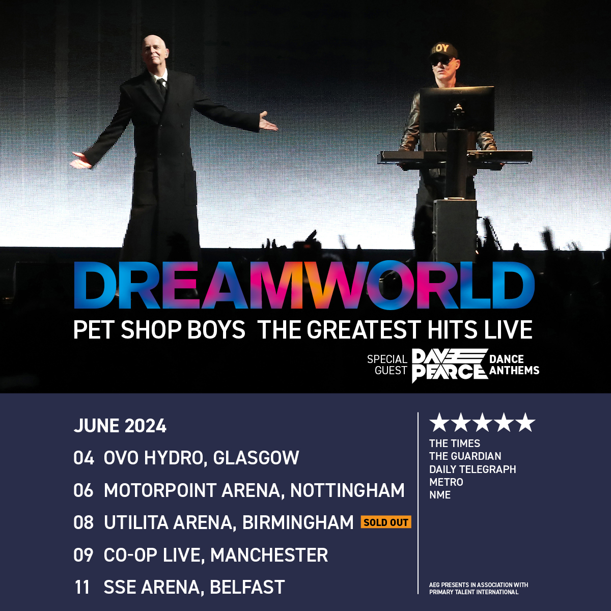 🎉🎶 @petshopboys head out on their #DREAMWORLD Greatest Hits Live tour in June 2024, with @dj_davepearce! Stops at @OVOHydro, @nottinghamarena, @UtilitaArenaBHM, Manchester's @TheCoopLive & @SSEBelfastArena! ⏰ Tickets are on sale now 🎫 w.axs.com/EXXE50Q4HLs